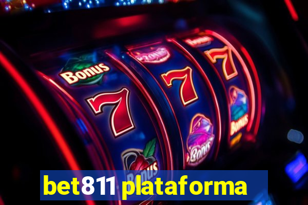 bet811 plataforma